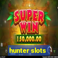 hunter slots