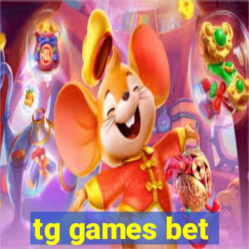 tg games bet