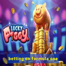 betting on formula one