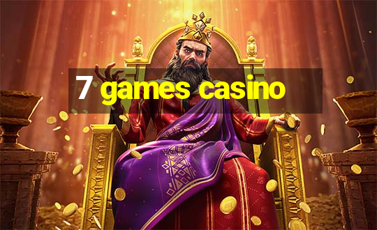 7 games casino