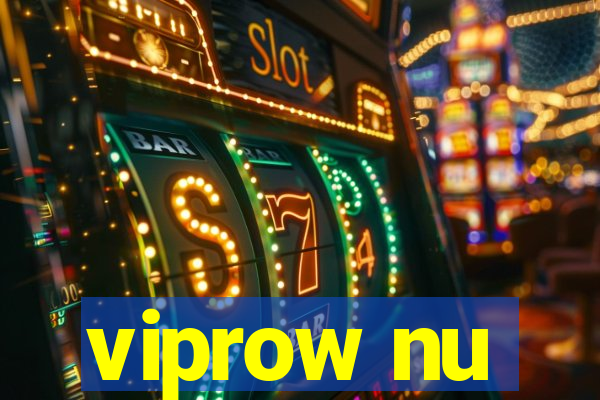 viprow nu