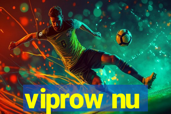 viprow nu