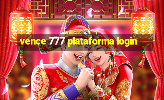 vence 777 plataforma login