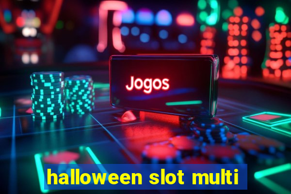 halloween slot multi