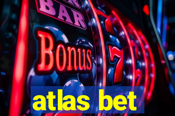 atlas bet