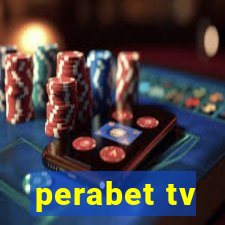 perabet tv