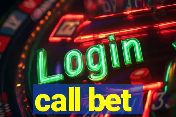 call bet