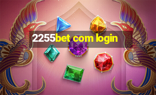 2255bet com login