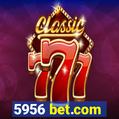 5956 bet.com