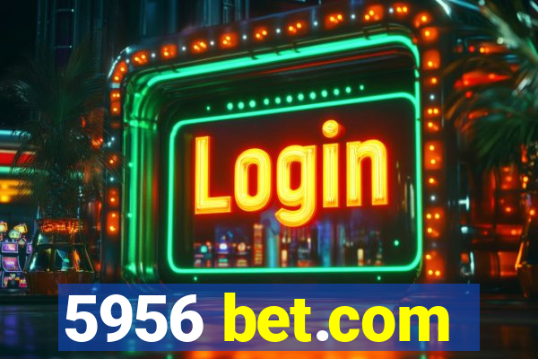 5956 bet.com