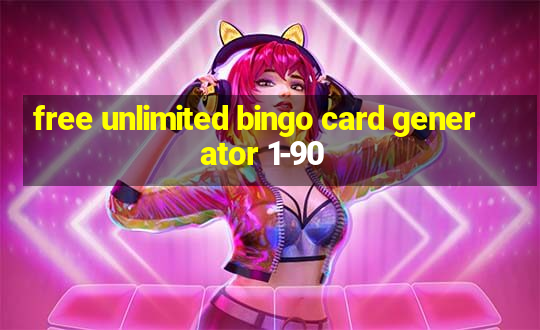 free unlimited bingo card generator 1-90