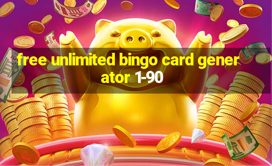 free unlimited bingo card generator 1-90