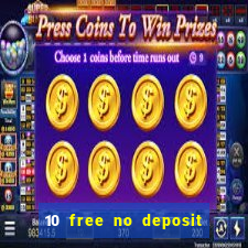 10 free no deposit casino uk 2020