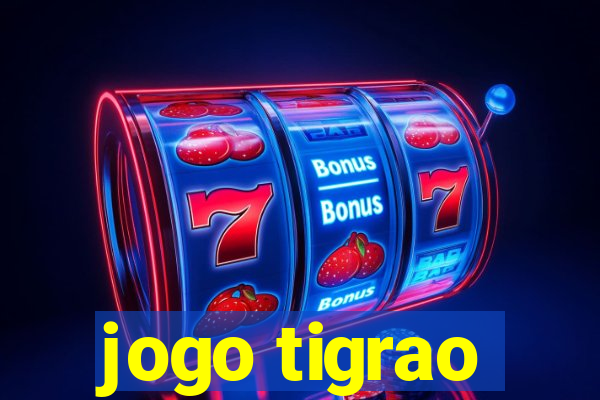 jogo tigrao