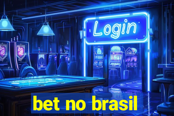 bet no brasil