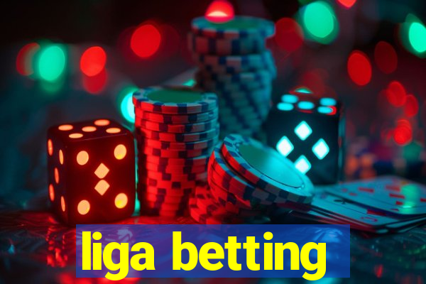 liga betting