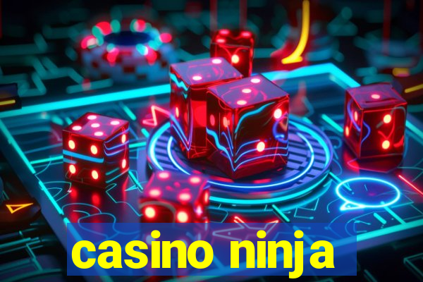 casino ninja