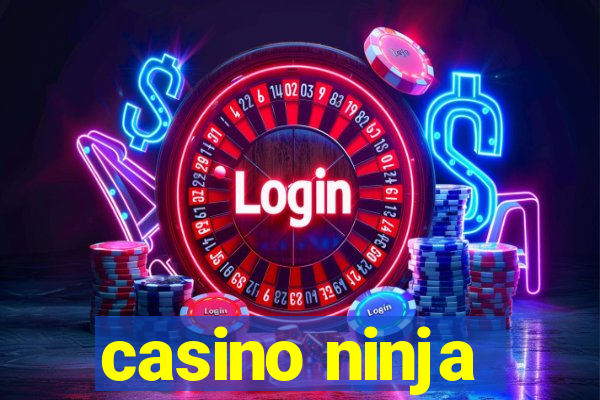 casino ninja