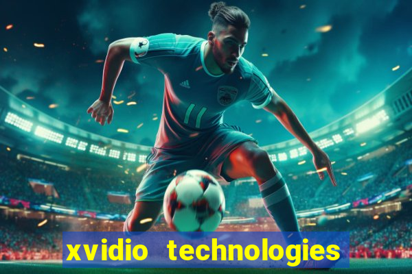 xvidio technologies brasil 202