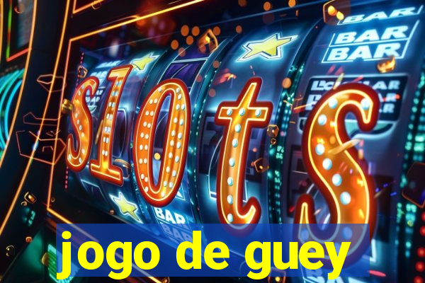 jogo de guey