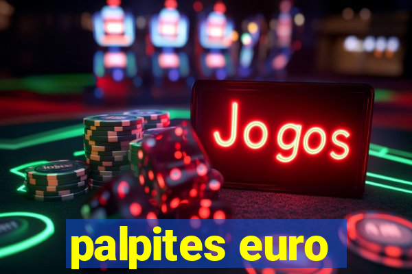 palpites euro