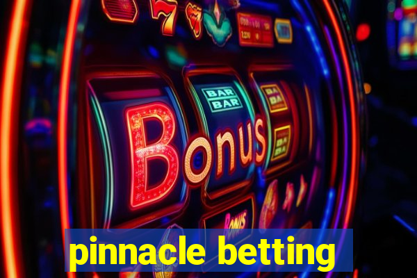 pinnacle betting