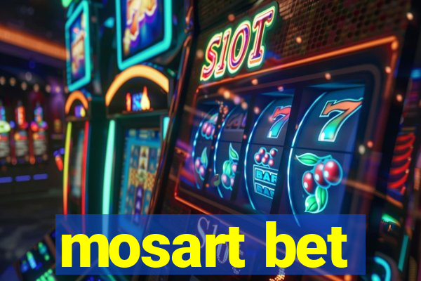 mosart bet