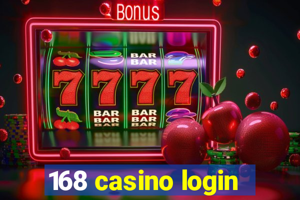 168 casino login