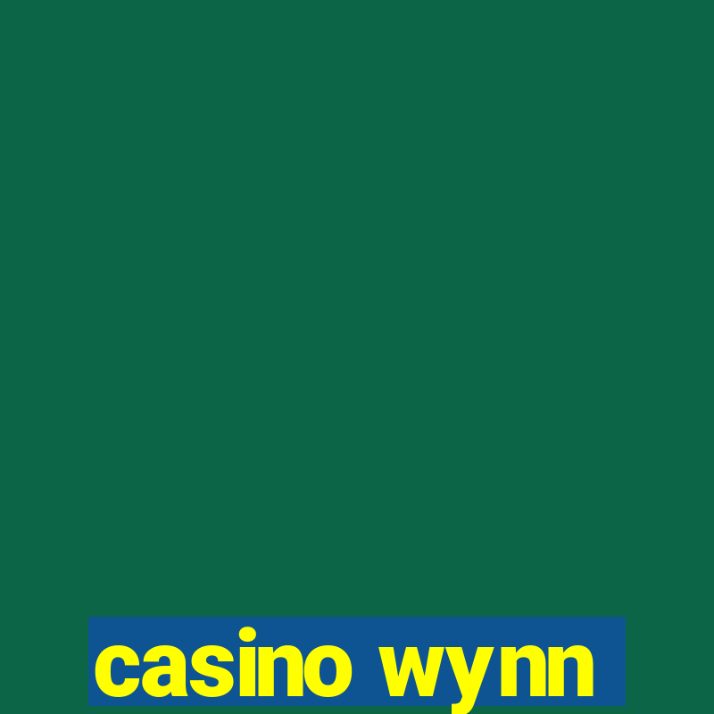 casino wynn