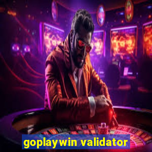 goplaywin validator