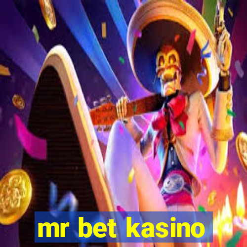 mr bet kasino