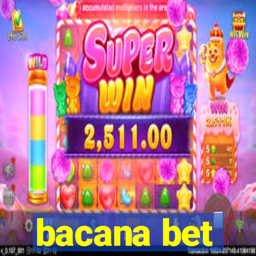 bacana bet