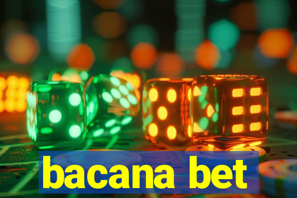 bacana bet