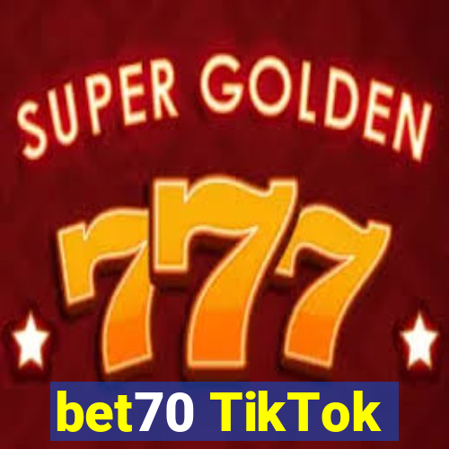 bet70 TikTok