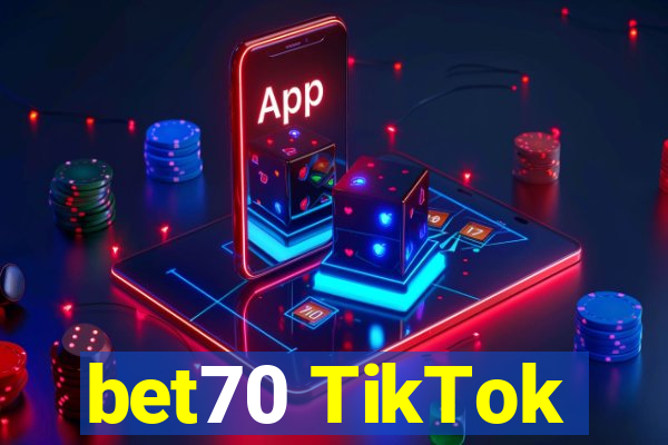 bet70 TikTok