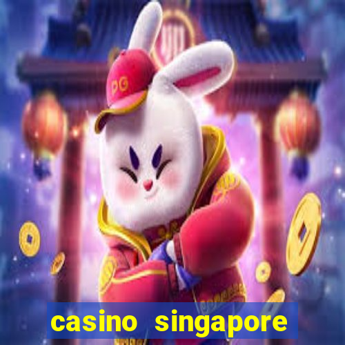 casino singapore marina bay