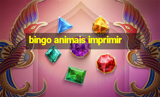 bingo animais imprimir