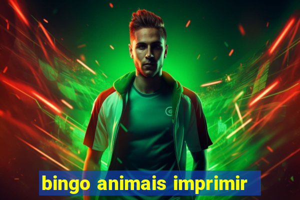 bingo animais imprimir