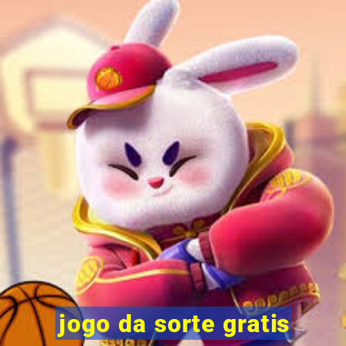 jogo da sorte gratis