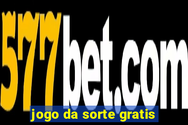 jogo da sorte gratis