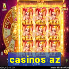 casinos az