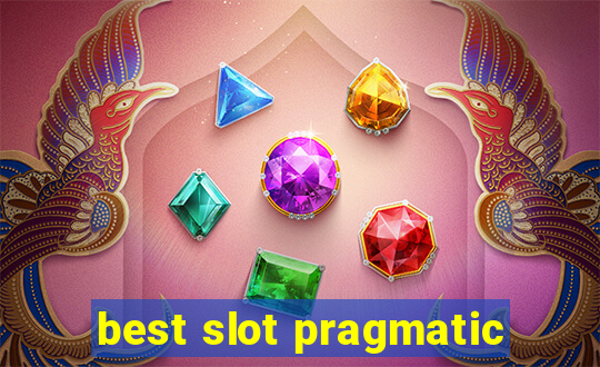 best slot pragmatic