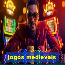 jogos medievais