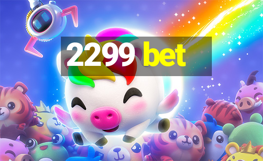 2299 bet