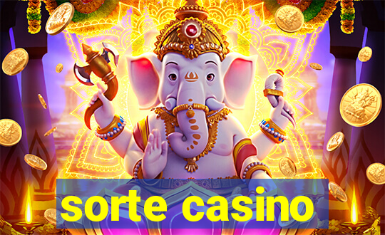 sorte casino