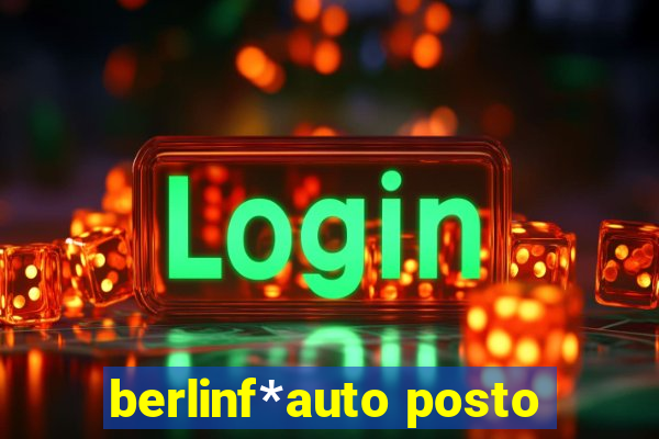 berlinf*auto posto