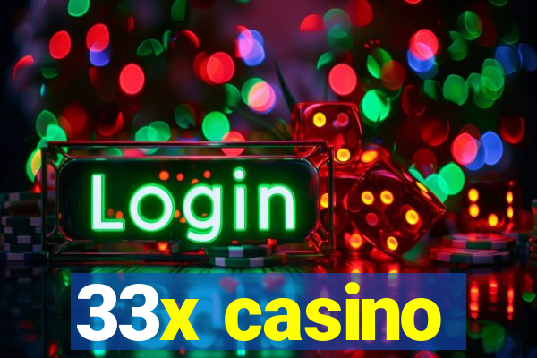 33x casino