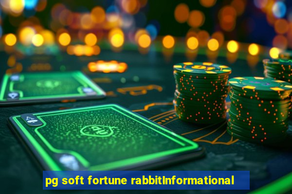 pg soft fortune rabbitInformational