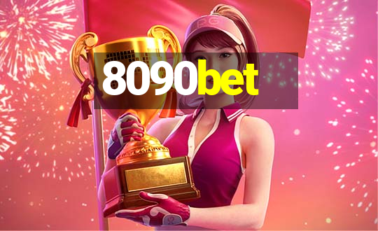 8090bet