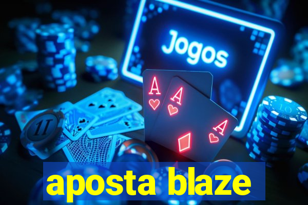 aposta blaze